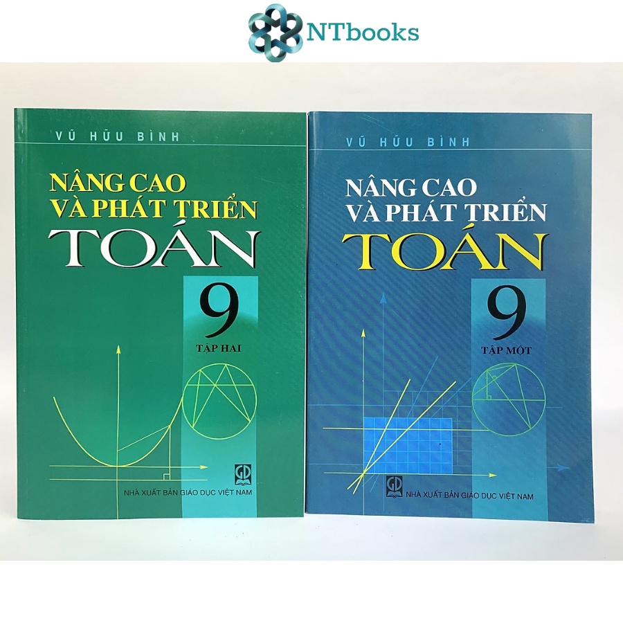 Sách (Combo, Lẻ tùy chọn) Nâng Cao và Phát Triển Toán lớp 9 tập 1+2
