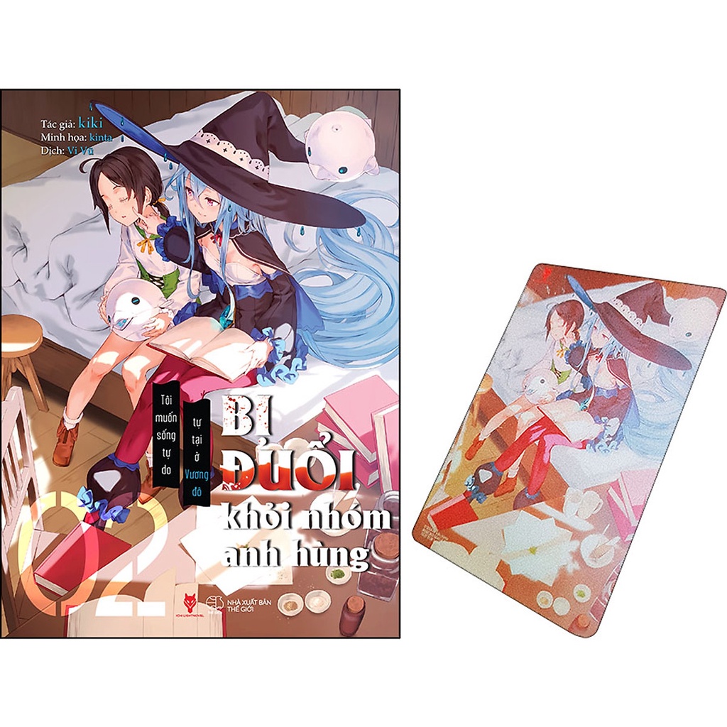 Sách - Bản Đặc Biệt - Bị Đuổi Khỏi Nhóm Anh Hùng (Tập 2)  - Tặng Kèm Bookmark + Card 3D Lenticular