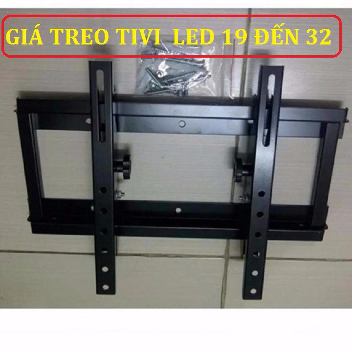 Giá treo tivi màn hình mỏng 19 đến 32 inch