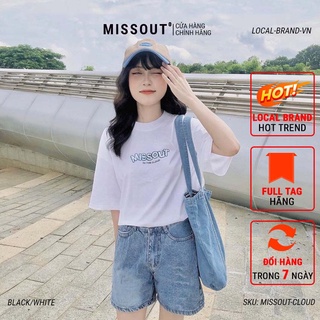 Áo thun Missout Tee Local Brand Ulzzang Unisex nam nữ, tay lỡ, form rộng, vải Cotton cao cấp, thoáng mát