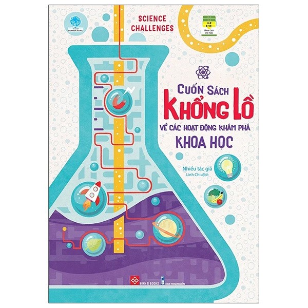 Sách Đinh Tị - Science Challenges - Cuốn Sách Khổng Lồ Về Các Hoạt Động Khám Phá Khoa Học