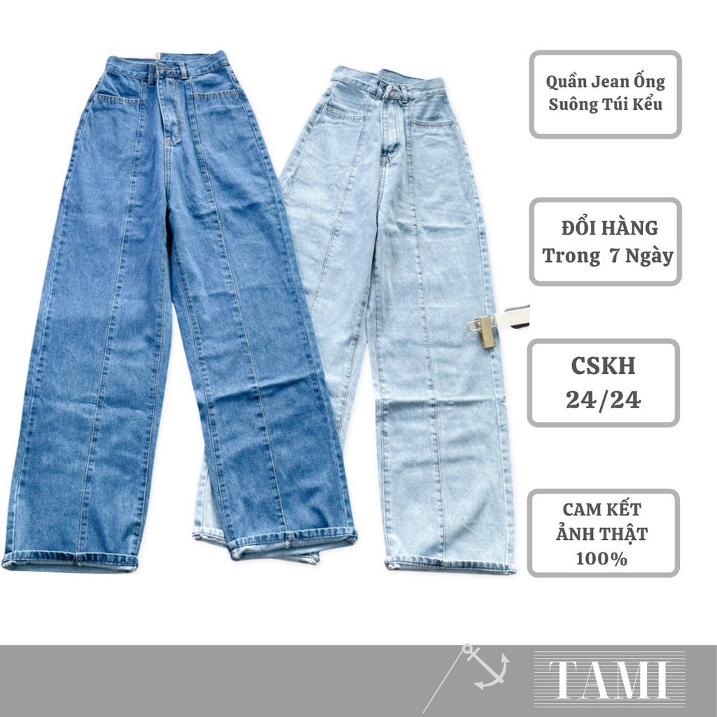 Quần Jeans NỮ ỐNG SUÔNG Túi Kểu May Chỉ Nổi Đáy Cao Siêu HÁCH DÁNG [ Tami Official ] | BigBuy360 - bigbuy360.vn