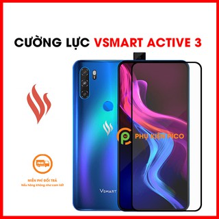 Kính cường lực Vsmart Active 3 full viền đen siêu mỏng - Dán màn hình Vsmart Active 3 full viền độ cứng 9H