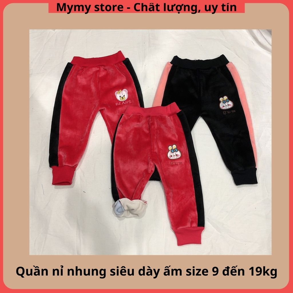 Quần bé gái, quần dài trẻ em chất nhung lót nỉ siêu dày siêu mịn ấm cho 9 đến 19kg