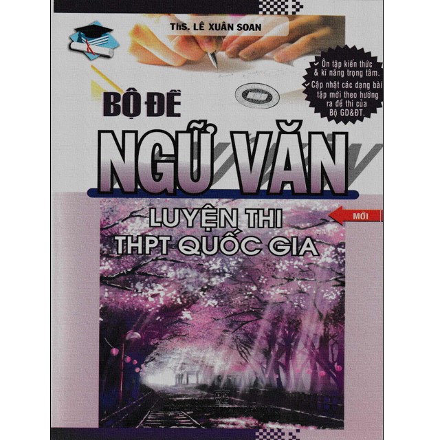 Sách - Bộ đề Ngữ Văn luyện thi thpt quốc gia