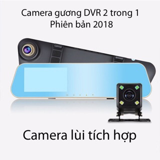 Camera hành trình xe hơi dạng gương chiếu hậu có camera lùi