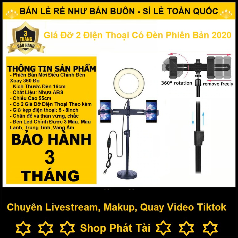 Đèn Livestream 16cm, Đèn Livestream Để Bàn Cao 55cm Có 2 Giá Đỡ Điện Thoại Quay Video, Livestream, Tiktok, Mẫu Mới 2020