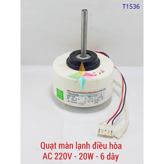 Motor quạt màn lạnh Điều hòa AC220V-20W-6 dây- trục 7cm