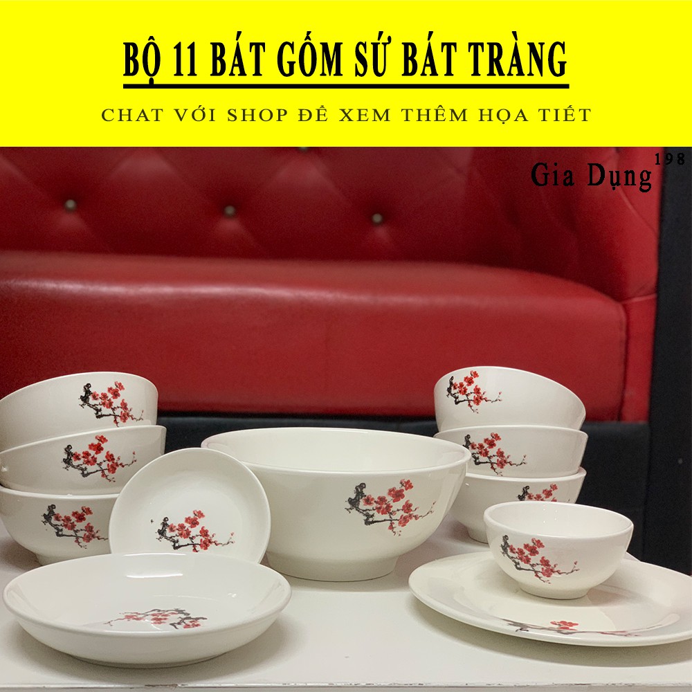 Bộ 11 món Bát đĩa gốm sứ Bát Tràng ( Giao Ngẫu Nhiên )