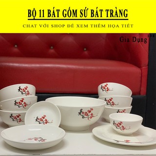 Bộ 11 món bát đĩa gốm sứ bát tràng