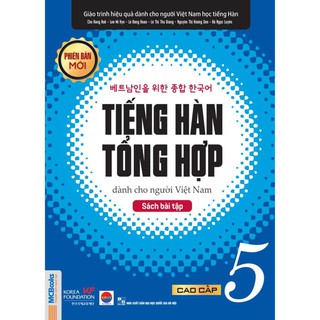 Sách - Sách bài tập Tiếng Hàn Tổng hợp cao cấp 5 (phiên bản mới)