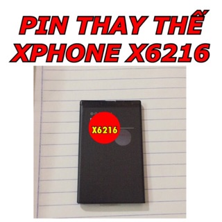Pin Xphone X6216 /  Pin thay thế cho điện thoại Xphone X6216 / Thủ Dầu Một Bình Dương