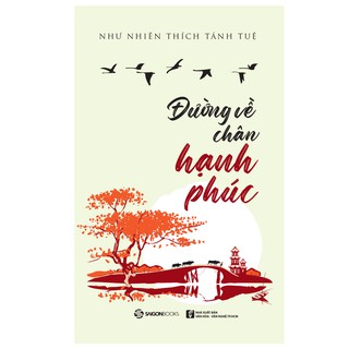 Đường Về Chân Hạnh Phúc