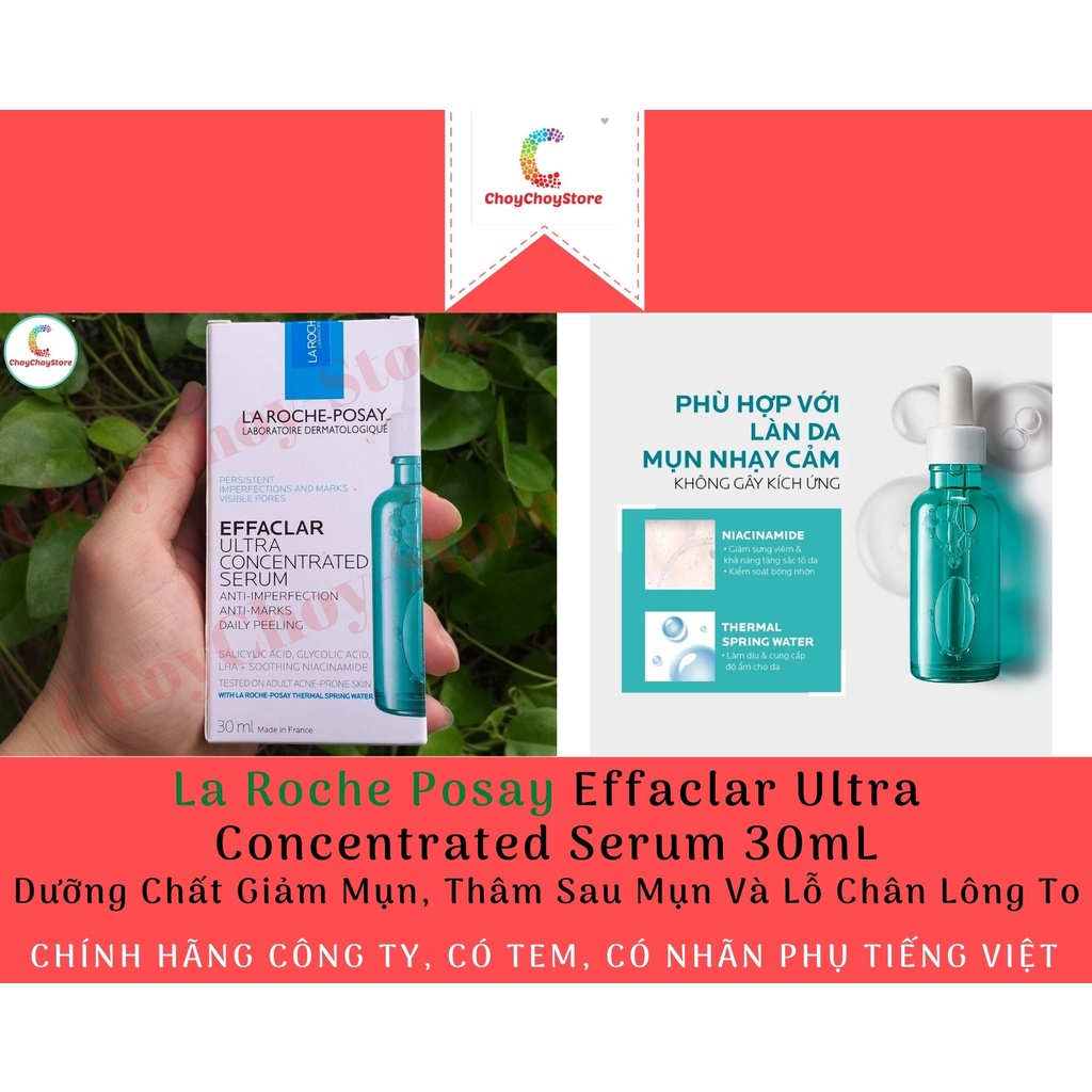 [TEM CTY] La Roche Posay Effaclar Ultra Concentrated Serum 30mL - Dưỡng Chất Giảm Mụn, Thâm Sau Mụn Và Lỗ Chân Lông To