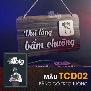 Bảng gỗ treo cửa vui lòng bấm chông mẫu TCD02