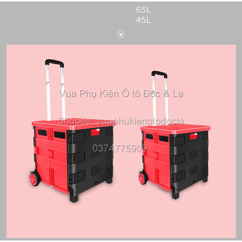 Thùng đựng đồ gấp gọn, Hộp đựng đồ ô tô như vali kéo size 45 lít và 65 lít
