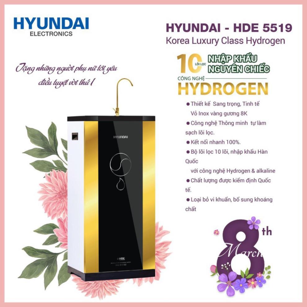 Bình lọc nước, Máy lọc nước Hyundai HDE 5519 Công nghệ Hàn Quốc, bảo hành 12 tháng lỗi đổi mới trong 7 ngày