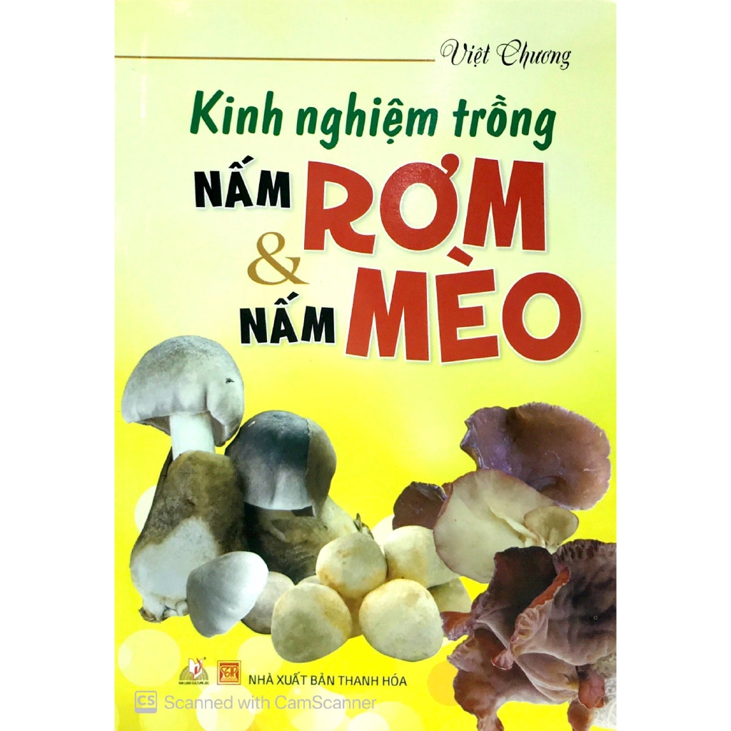 Sách - Kinh Nghiệm Trồng Nấm Rơm Và Nấm Mèo