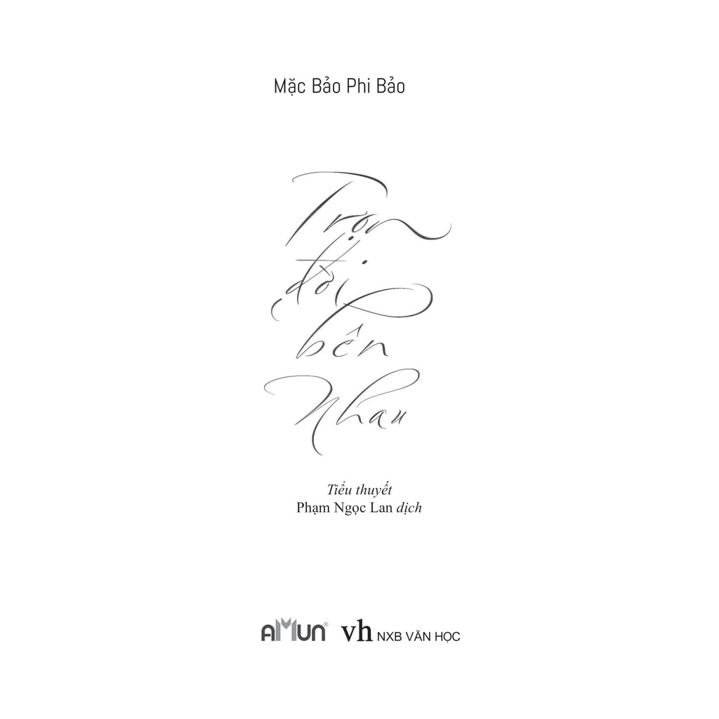 Sách Đinh Tị - Trọn Đời Bên Nhau (Tái Bản 2019)