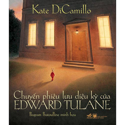 Sách - Chuyến phiêu lưu diệu kỳ của Edward Tulane (TB 2019)