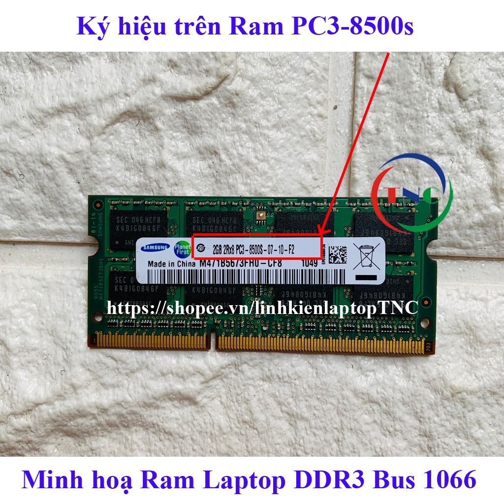 RAM Laptop 2Gb PC3-8500s (DDR3 2Gb Bus 1066 MHz) hàng bóc máy