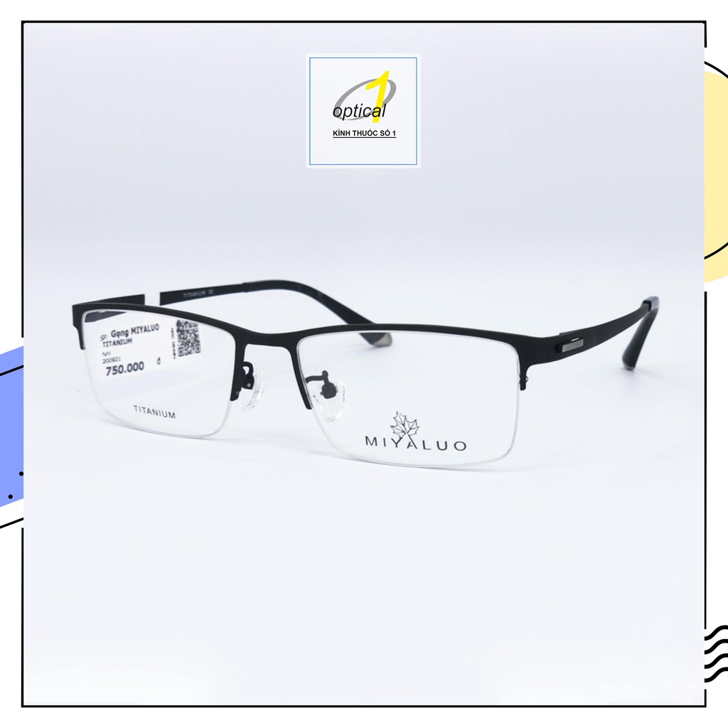Gọng kính nửa viền KÍNH THUỐC SỐ 1 chất liệu Titianium siêu nhẹ MIYALUO