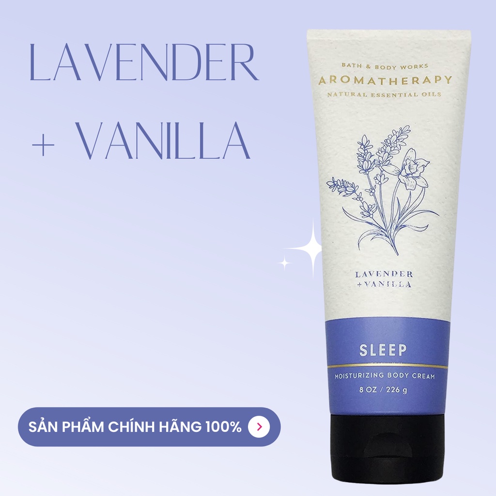 Kem Dưỡng Da Bath & Body Works Aromatherapy - Sleep Lavender Vanilla Giúp Tăng Cường Độ Ẩm Cho Làn Da Mịn Màng 226ml