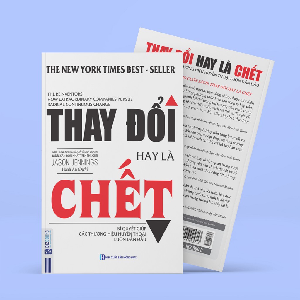 Sách - Thay Đổi Hay Là Chết (Bí Quyết Giúp Các Thương Hiệu Huyền Thoại Luôn Dẫn Đầu) | BigBuy360 - bigbuy360.vn