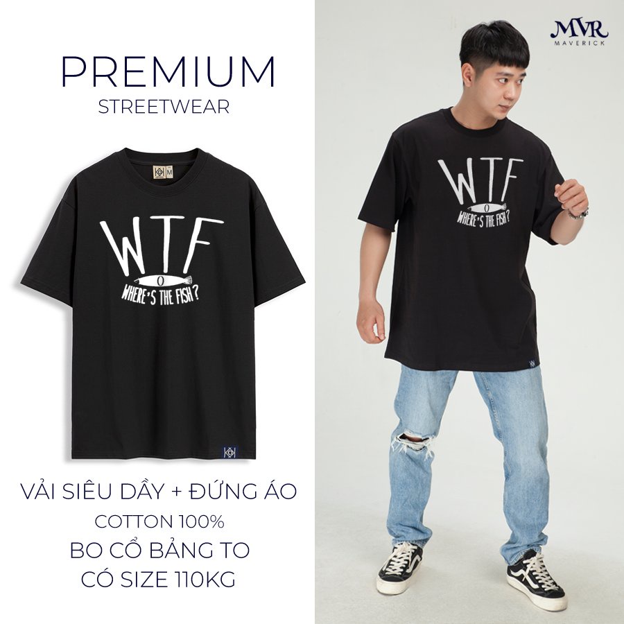 Áo Phông Thun Mát Nam Nữ Hình In Áo Câu Cá Where the fish Wtf Cần Câu Cá Phong Cách Nhiều Màu Đen Đỏ Xanh MVR KK735