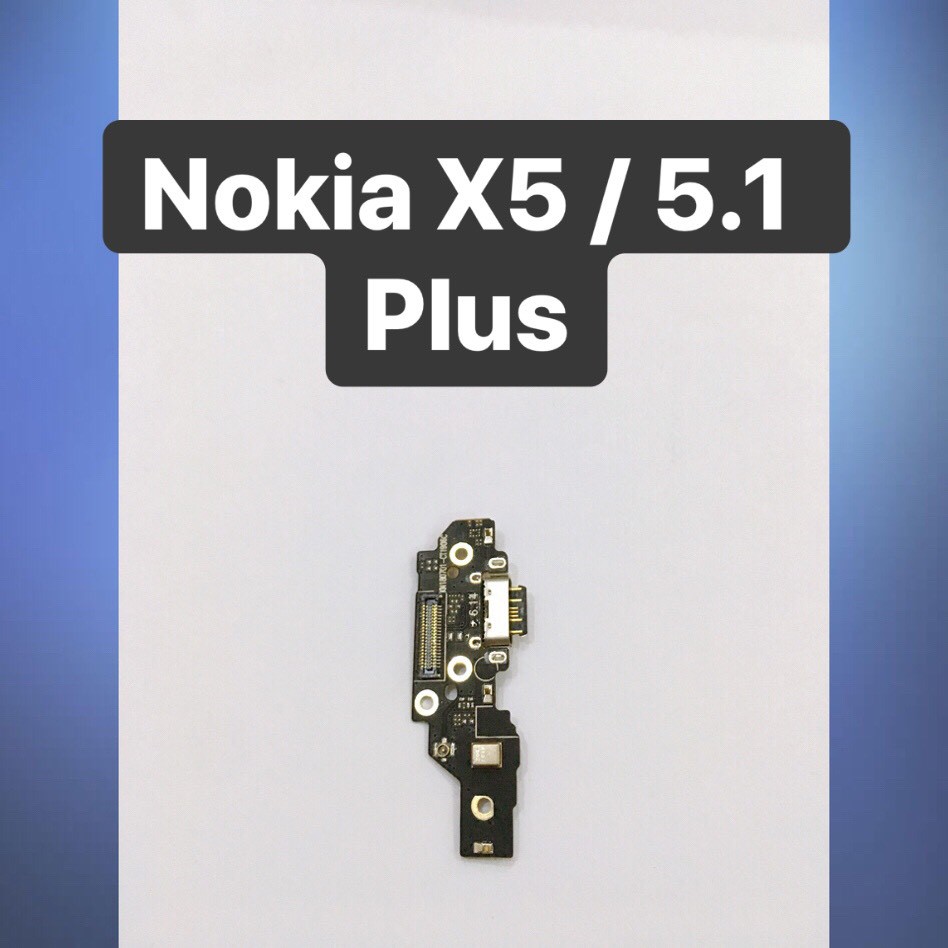✅ Chính Hãng ✅ Cụm Chân Sạc Nokia X5 / 5.1 Plus Giá Rẻ