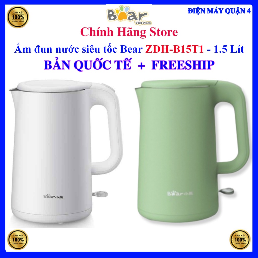Ấm đun nước siêu tốc Bear ZDH-B15T1, dung tích 1.5L / Bear ZDH-Q17B1 , 1.7 LÍT