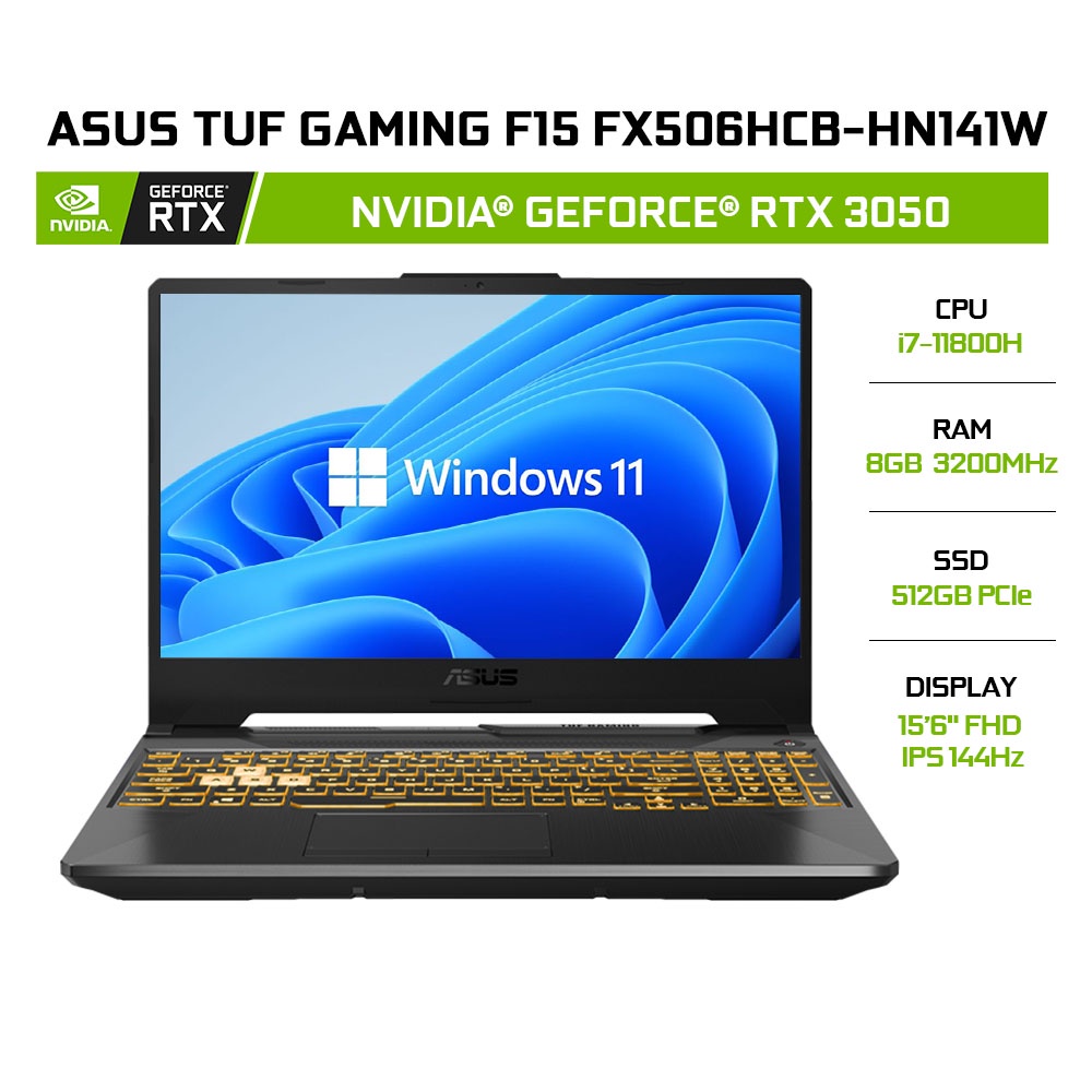 [ELGAME23 giảm 2tr]Laptop ASUS TUF Gaming F15 FX506HCB-HN141W i7-11800H 8GB 512GB 15.6'  144Hz W11