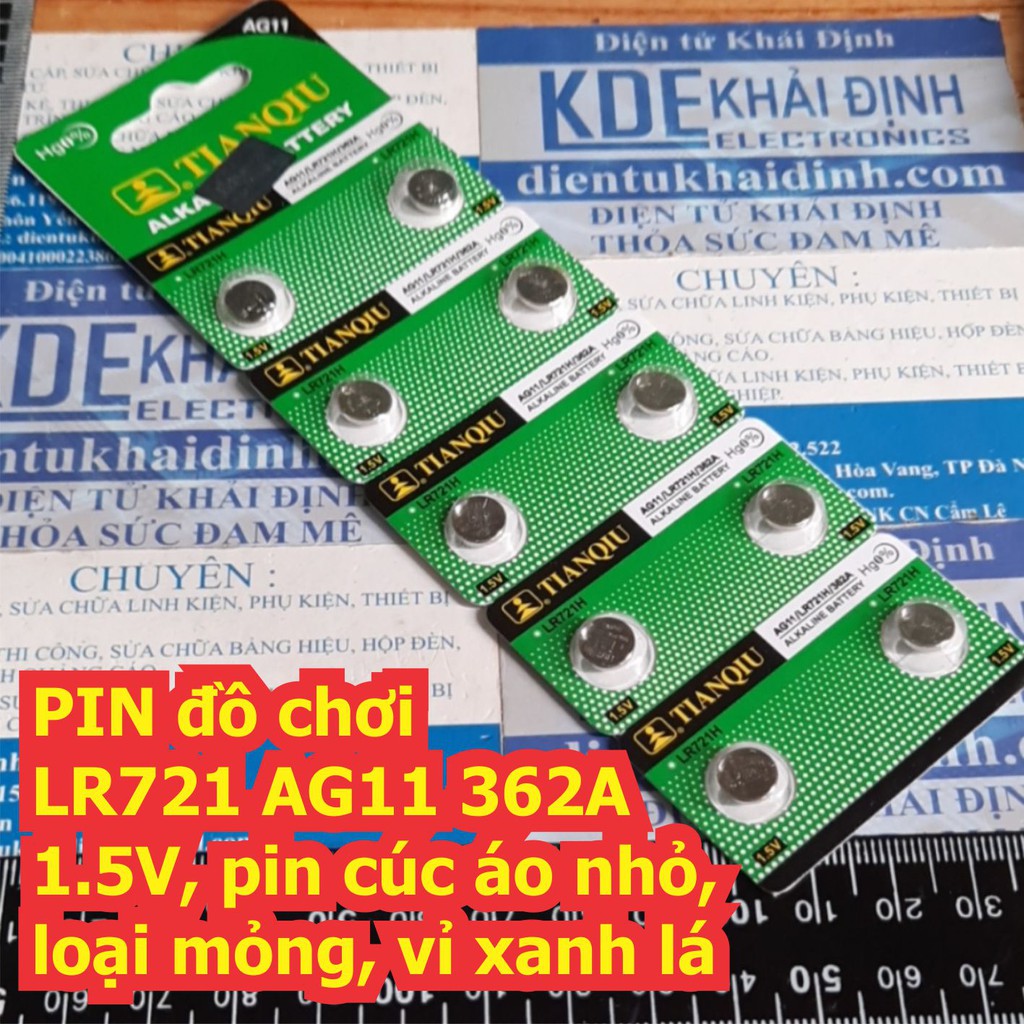 vỉ 10 viên PIN đồ chơi LR721 AG11 362A 1.5V, pin cúc áo nhỏ, loại mỏng, vỉ xanh lá kde6993