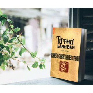 Sách Tứ Thư Lãnh Đạo Thuật Lãnh Đạo