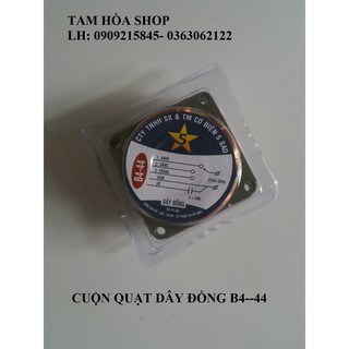 Cuộn dây quạt điện B4 _ Dây đồng 100%