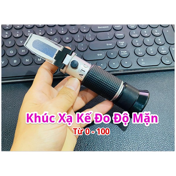 Khúc Xạ Kế Đo Độ Mặn , Nồng Độ Muối Của Nước Hồ Cá, Bể Cá Cảnh (Kèm Phụ Kiện)