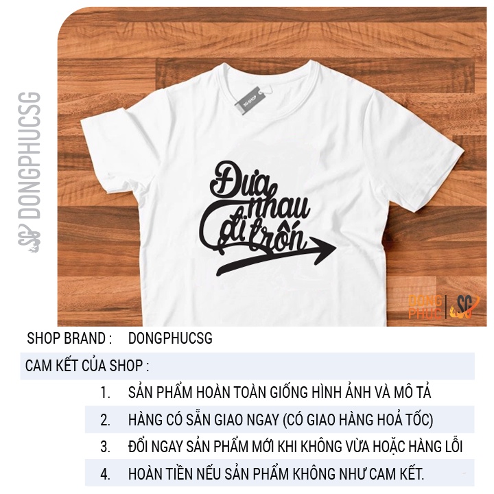 Áo thun hội nhóm Đưa nhau đi trốn form unisex nam nữ phông màu trắng thun cotton mềm mịn ANL220 | SG
