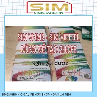 SIM VNMB SIM VIETTEL DÙNG TẠO SHOPE