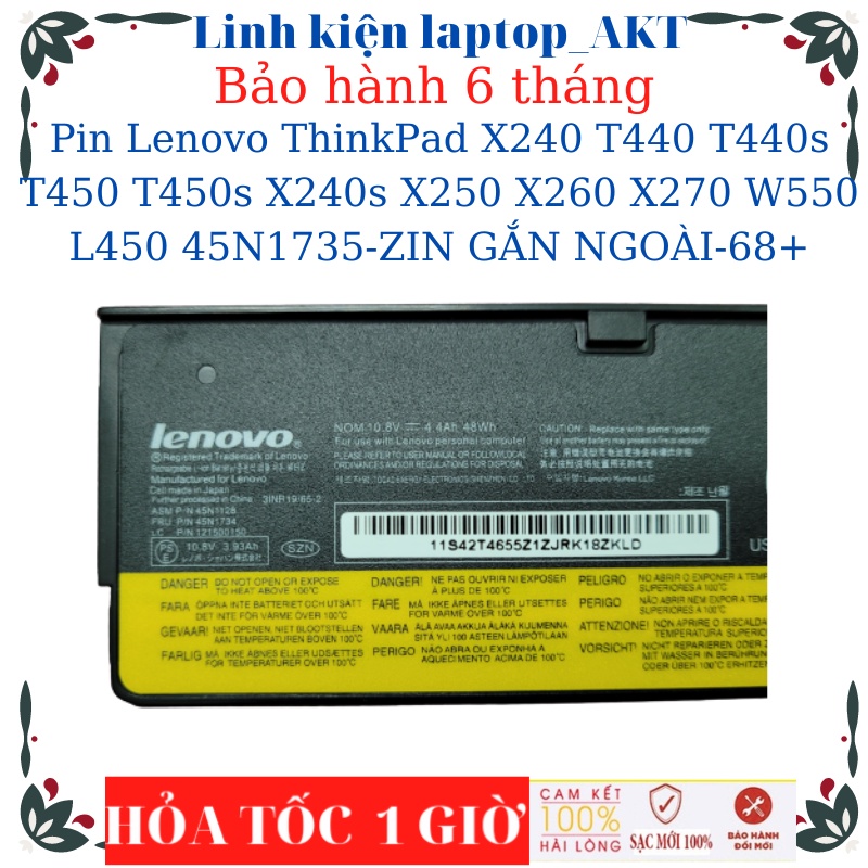 Pin Laptop Lenovo ThinkPad X240 T440 T440s T450 T450s T460 X240s X250 X260 X270 W550 L450 45N1735-ZIN-68+