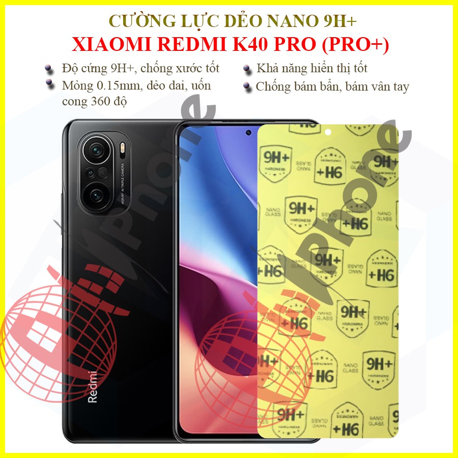 Dán cường lực dẻo nano trong hoặc nhám cho Xiaomi Redmi K40 Pro /K40 Pro+