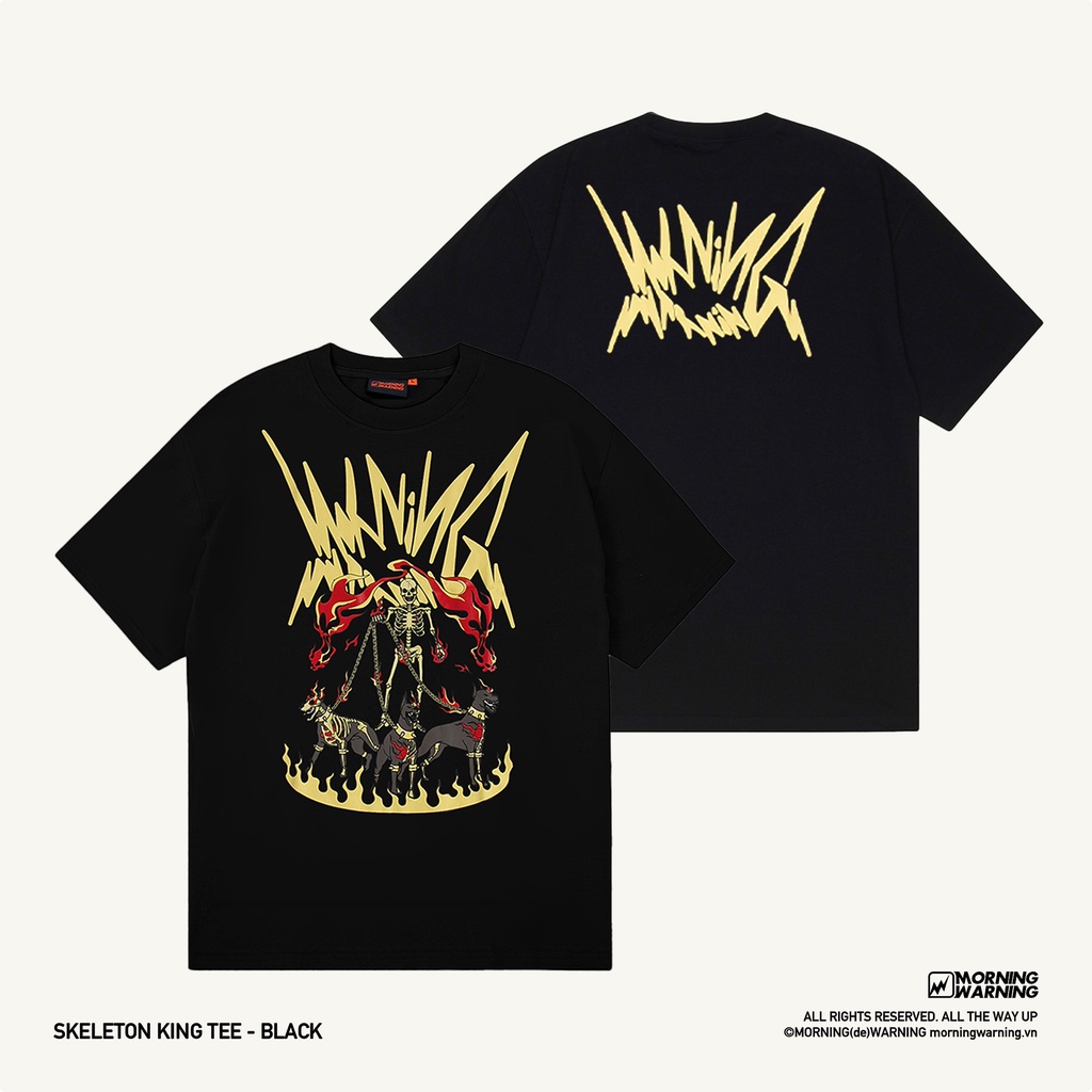 Áo thun Morning Warning Skeleton King - Hài Cốt Vương - Áo Thun Unisex Form Rộng Tay Lỡ Oversize Cotton 100% Local Brand