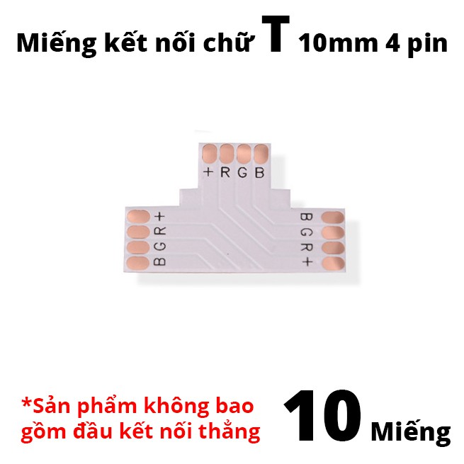 10 đầu kết nối Led chữ L, chữ T, chữ Thập Đầu loại 10mm 4pin – sử dụng cho dây led 5050 loại RGB | BigBuy360 - bigbuy360.vn