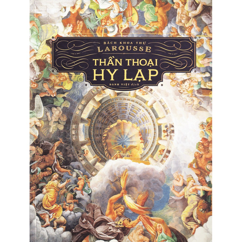 Sách - Bách Khoa Thư Larousse - Thần Thoại Hy Lạp - Tái Bản 2019