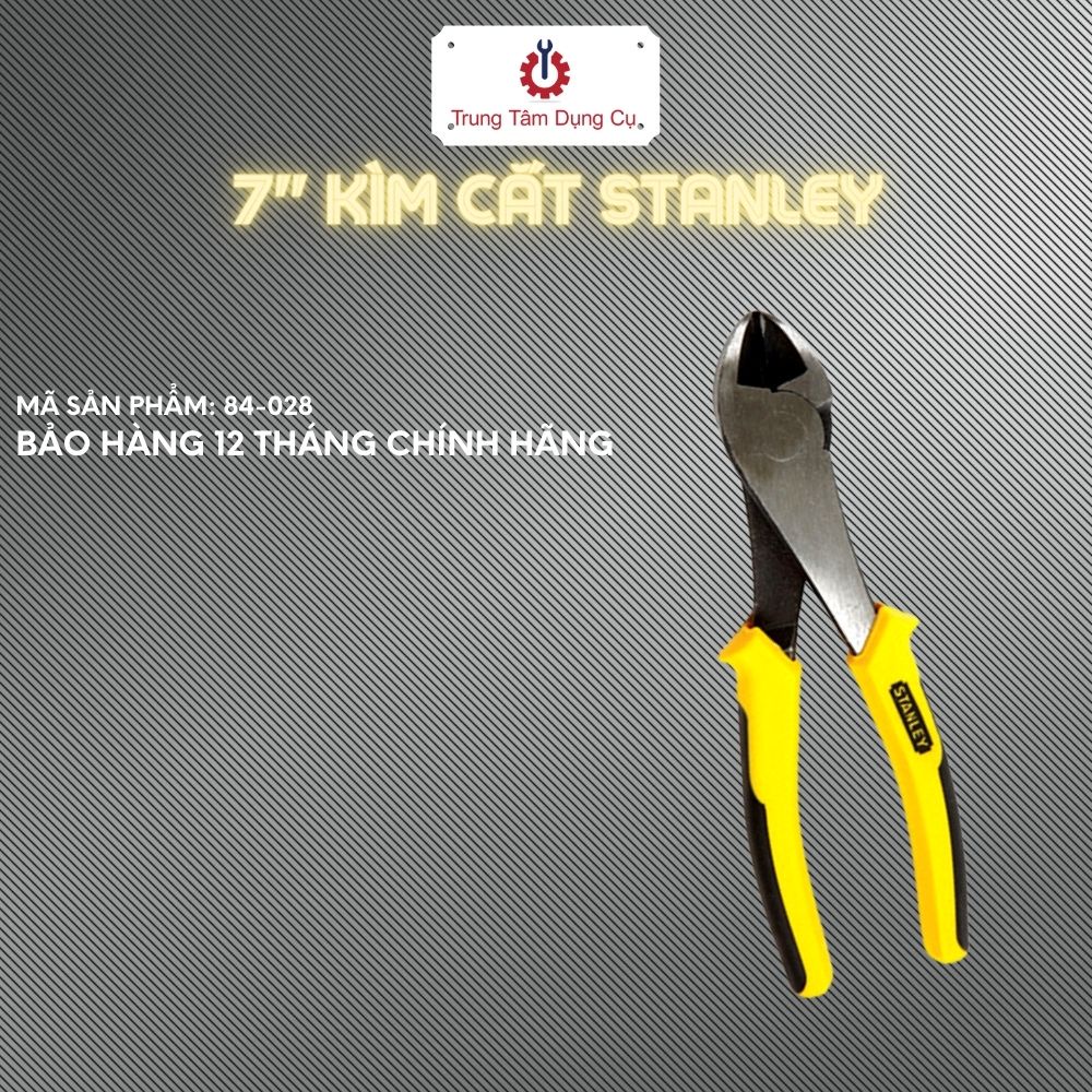 7&quot; Kìm cắt Stanley 84-028