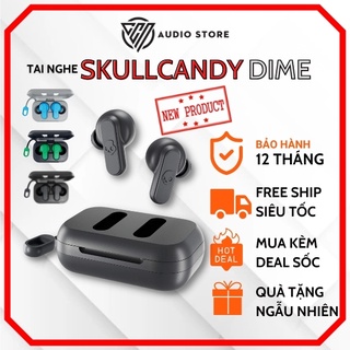 Tai nghe SKULLCANDY DIME TRUEWIRELESS chính hãng - Mới 100%, Bảo hành 12 tháng