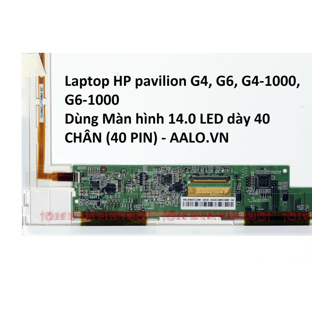 [Mã 1911ELSALE hoàn 7% đơn 300K] Màn hình laptop HP pavilion G4, G6, G4-1000, G6-1000 | WebRaoVat - webraovat.net.vn