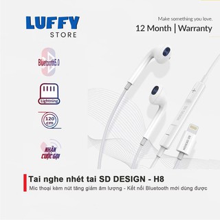 Tai nghe dây nhét tai SD DESIGN H8 chính hãng jack cắm Lightning có mic đàm thoại - Kết nối bluetooth mới dùng được