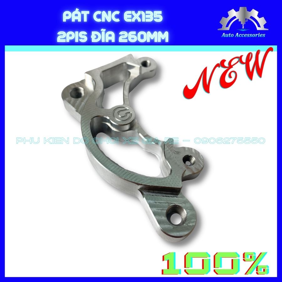 Pát CNC, Pát Trước xe Ex135, Ex2010, gắn Heo 2 PISTON BRCMBE, Nissin, Adelin, đi đĩa 260mm. Thiết kế Tinh xảo, vừa vẹn