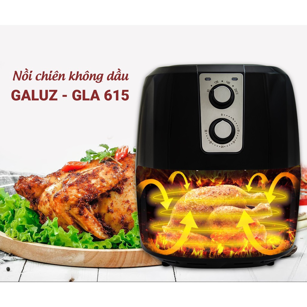 Nồi chiên không dầu Galuz cơ GLA-615