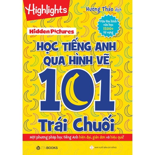 Sách - Hidden Pictures – Học tiếng Anh qua hình vẽ 101 trái chuối - Tác giả: Highlights